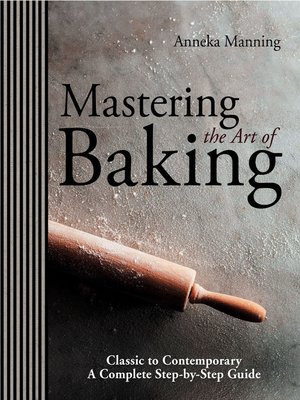 cover image of Mastering The Art of Baking